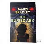 The Buried Ark [Change Trilogy Series #2] by James Bradley Medium PB - Come Sell Nearly Anything