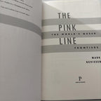 New - The Pink Line : The World queen frontiers Hardcover Mark Geviss - Come Sell Nearly Anything