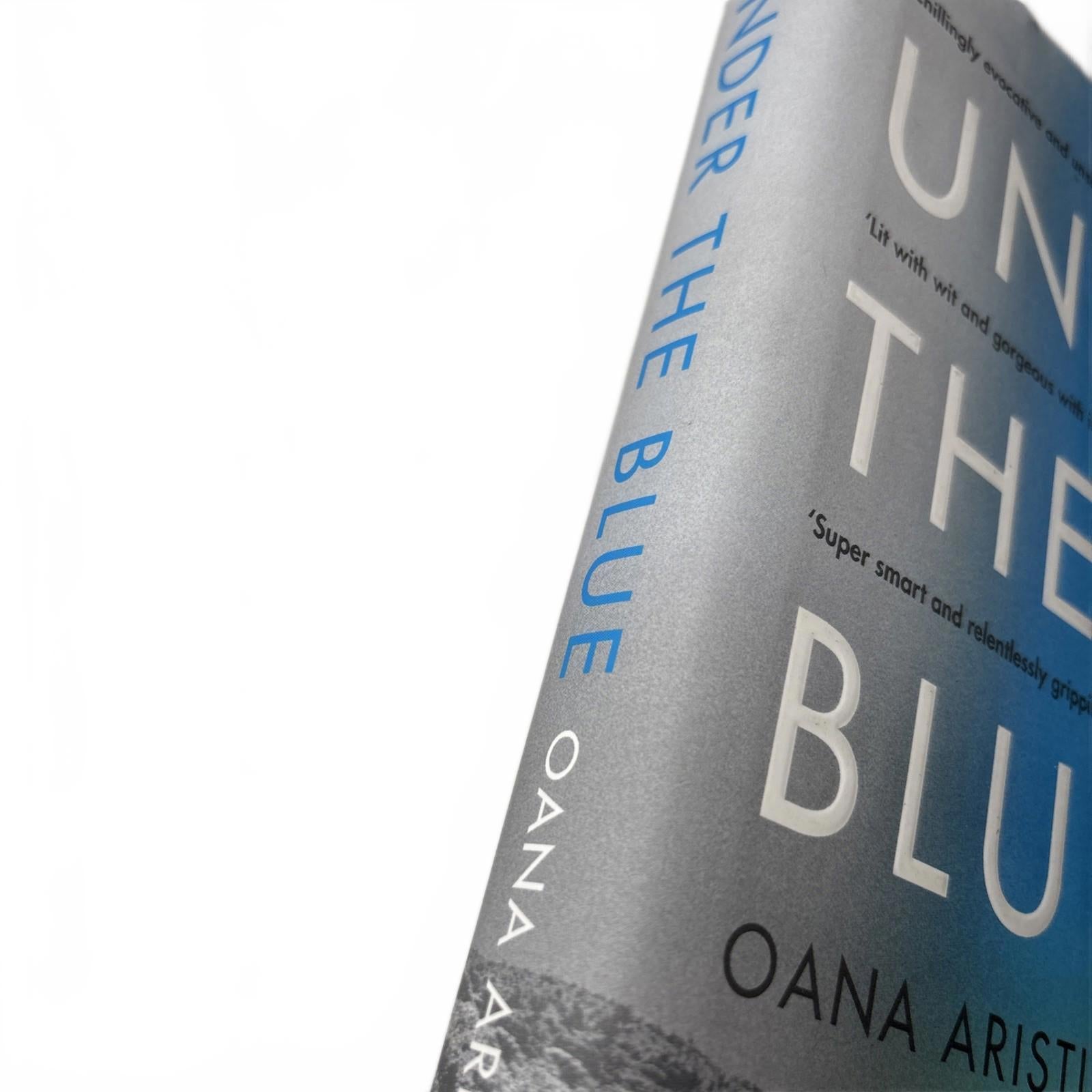 Under the Blue: Shortlisted for the 2023 ASLE-UKI ... by Aristide, Oana Hardback - Come Sell Nearly Anything
