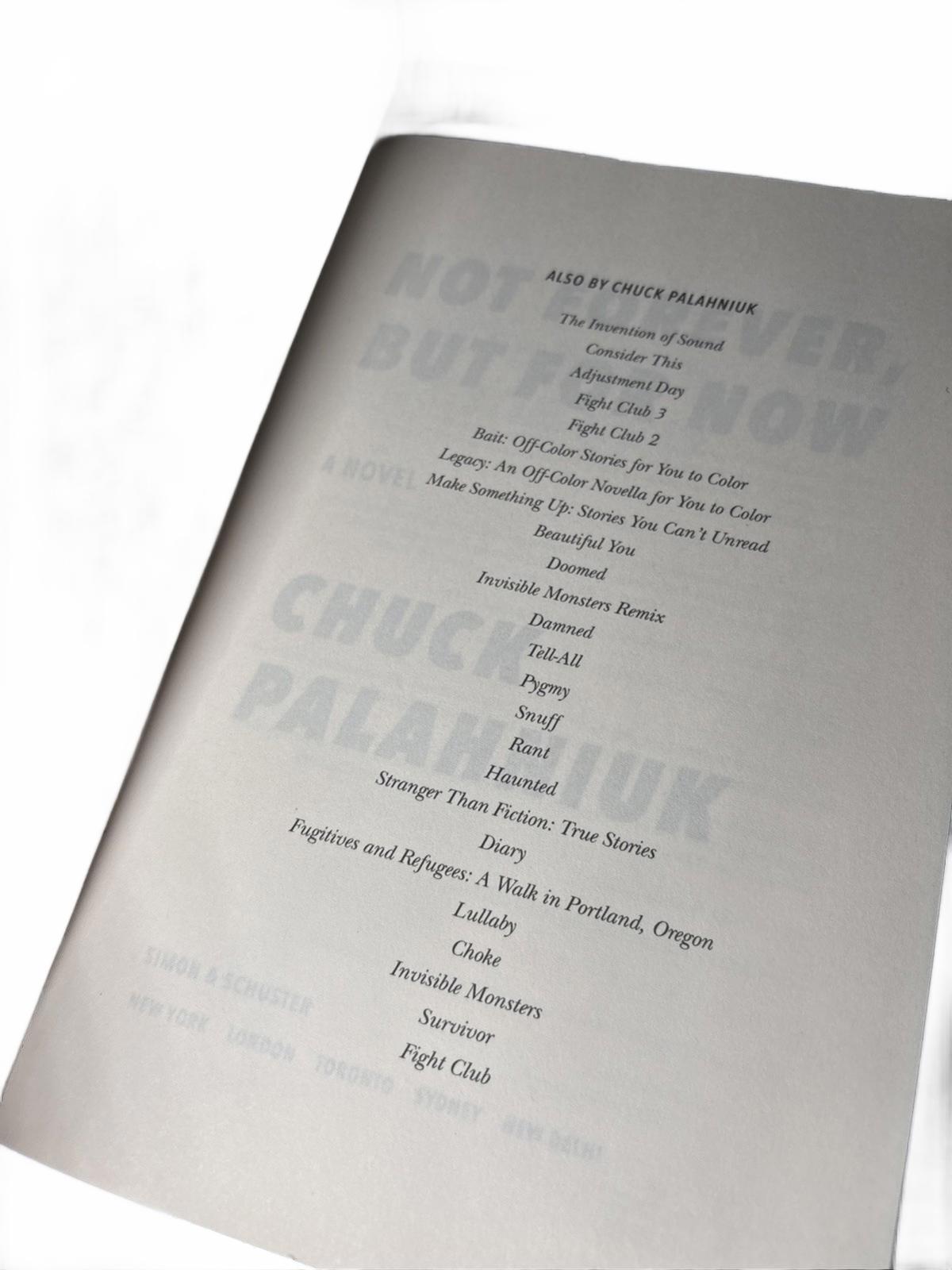 Not Forever But For Now by Chuck Palahniuk 2023 Paperback - Come Sell Nearly Anything