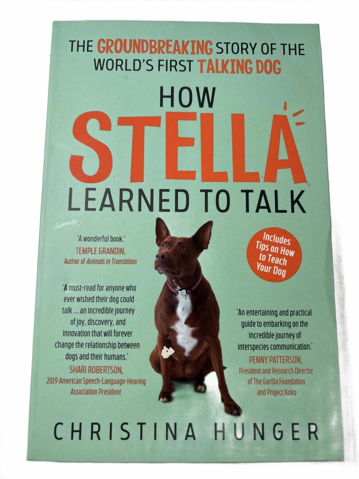 How Stella Learned to Talk by Christina Hunger (English) Paperback Book - Come Sell Nearly Anything