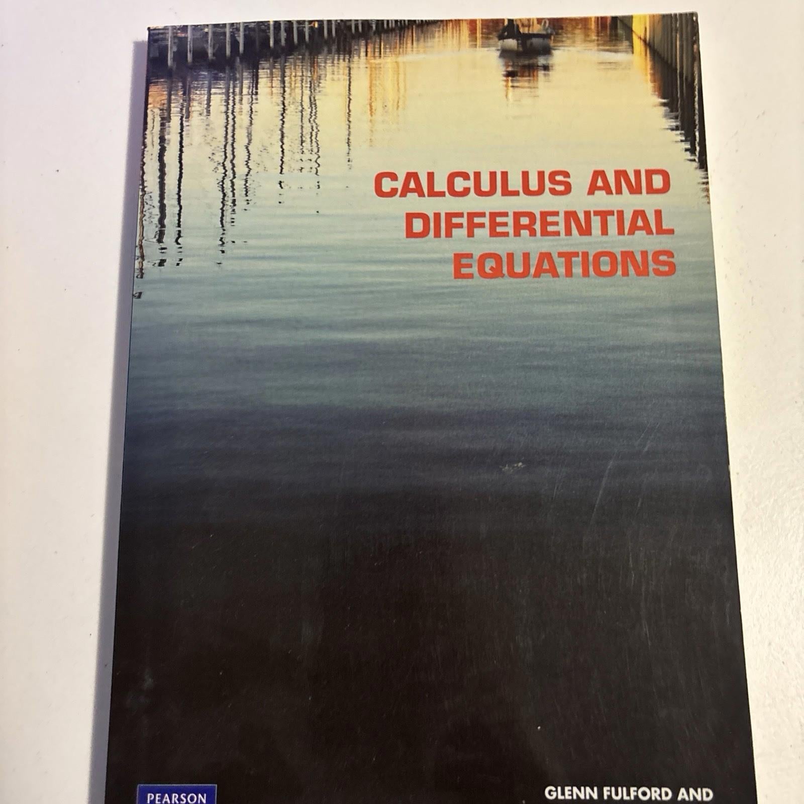 Calculus and Differential Equations (Pearson Original Edition) by Fulford (PB) - Come Sell Nearly Anything