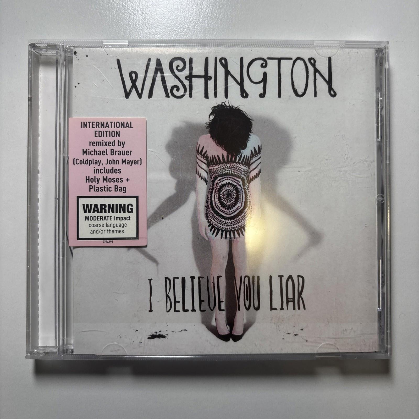 Washington - I Believe You Liar AUSTRALIA CD International Edition MINT #0306 - Come Sell Nearly Anything