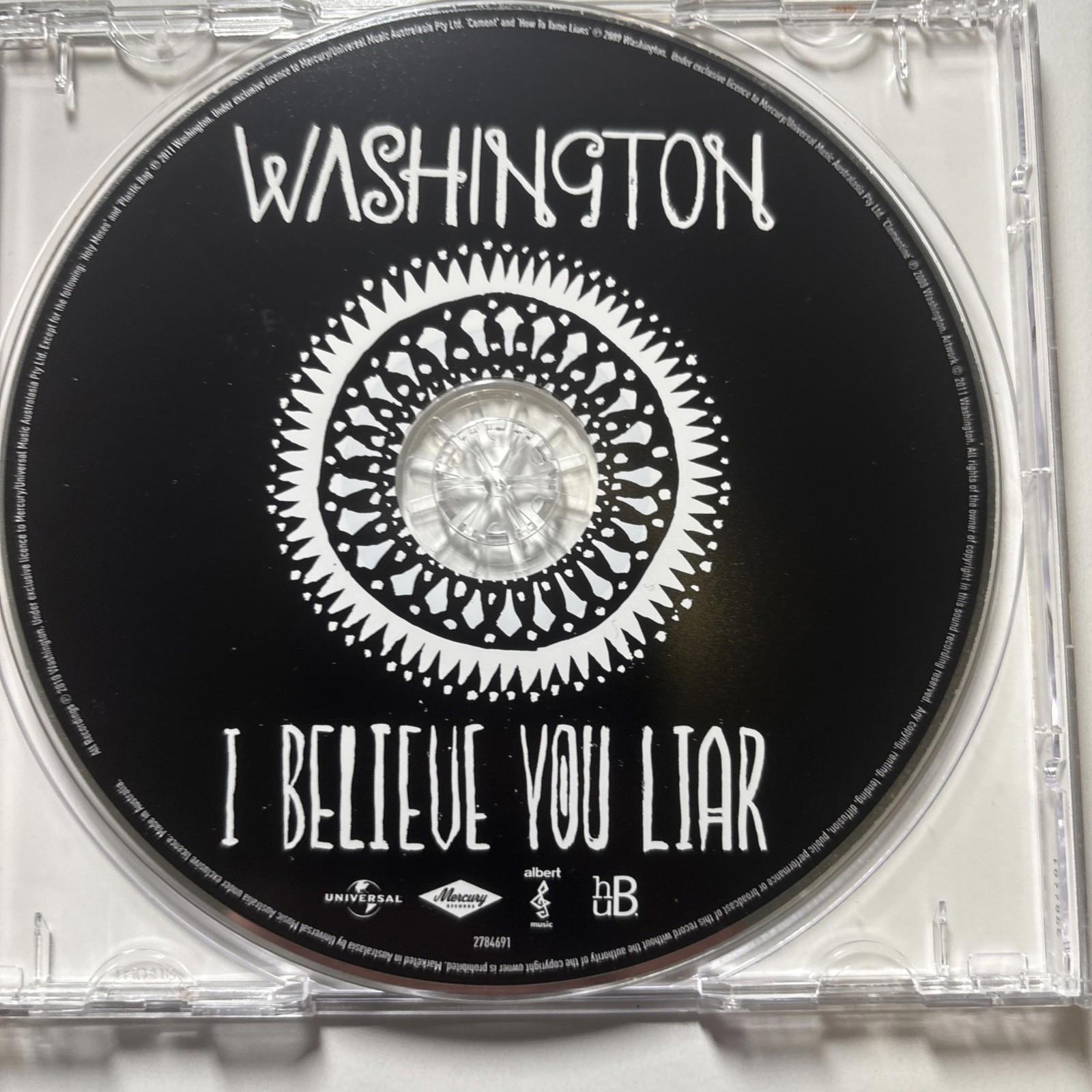 Washington - I Believe You Liar AUSTRALIA CD International Edition MINT #0306 - Come Sell Nearly Anything