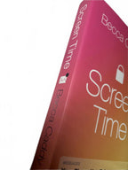 Screen Time: How to make peace with your devices and find... - Caddy, Becca - Come Sell Nearly Anything