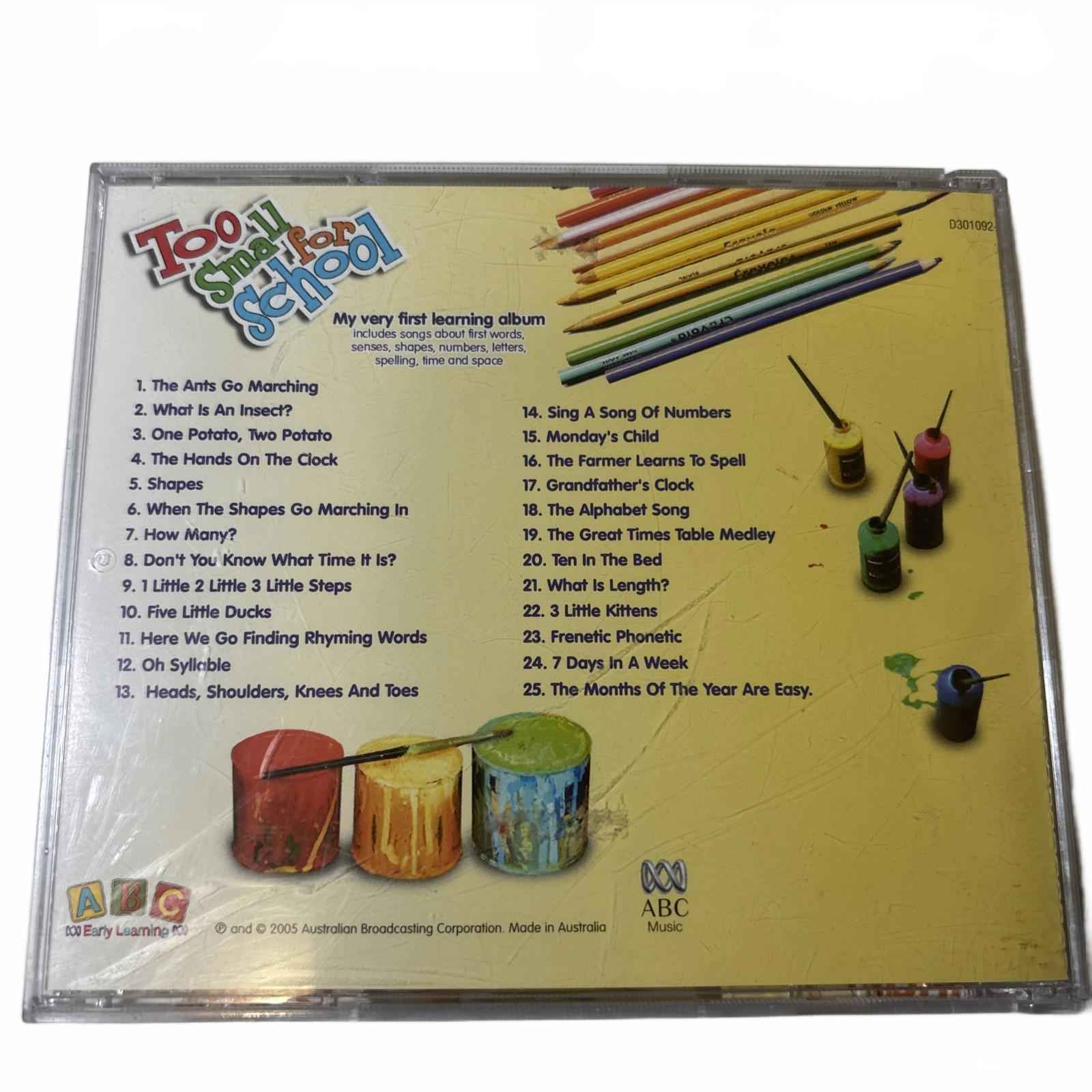 Too Small For School - ABC Early Learning  - CD  (C1238)