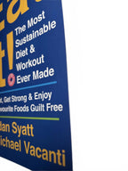 Eat It! The Most Sustainable Diet & Workout Ever Made Burn Fat, Get Strong - Come Sell Nearly Anything