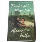 Travel Light, Move Fast by Alexandra Fuller (Paperback, 2019) Tim Fuller Tribute - Come Sell Nearly Anything