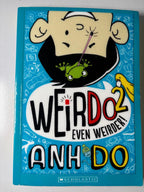 WeirDo 2: Even Weirder! by Anh Do - Young Adult Book
