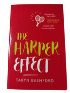 The Harper Effect by Taryn Bashford 1st ed Medium PB 9781760552091 - Come Sell Nearly Anything