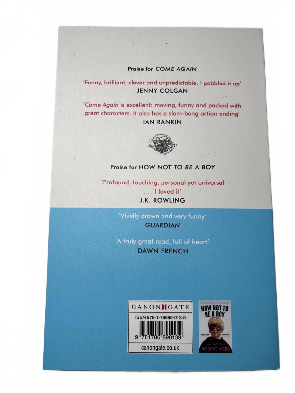 Come Again NEW Robert Webb 2020 PB 1st Print Book Bestselling Author Love Story - Come Sell Nearly Anything