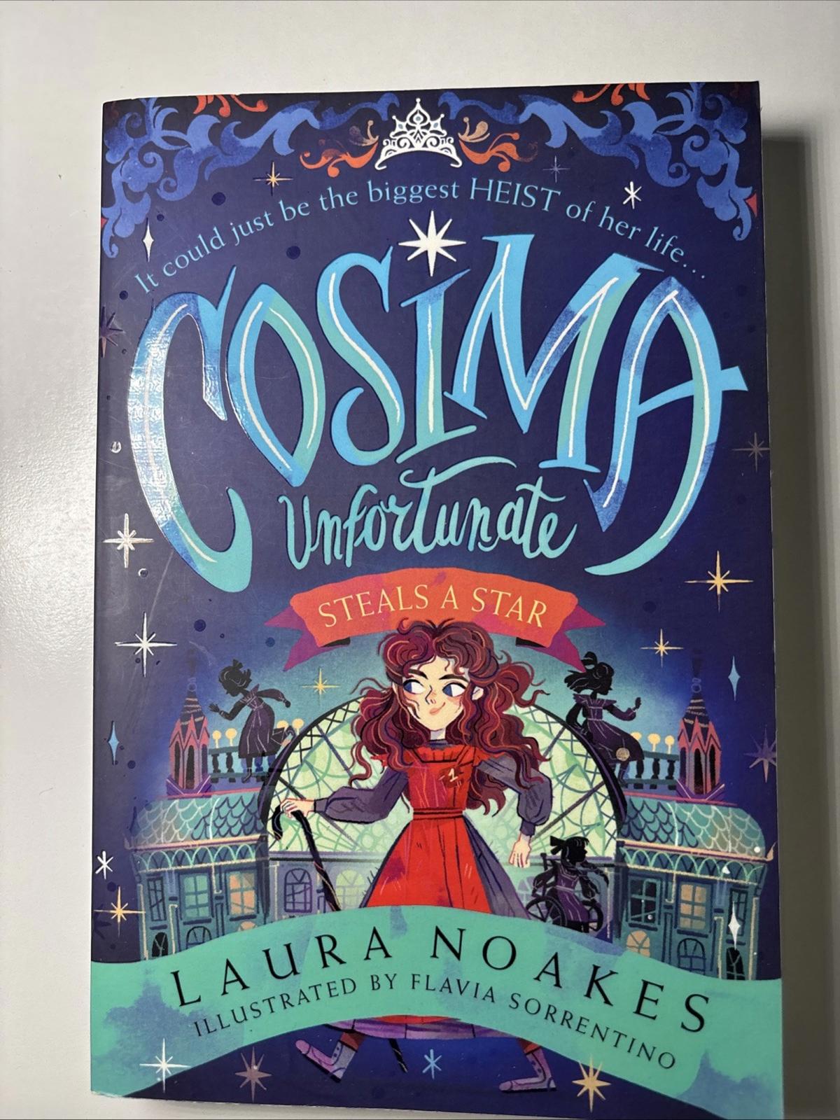 Cosima Unfortunate Steals A Star (Cosima Unfortunate, Book 1) - Come Sell Nearly Anything
