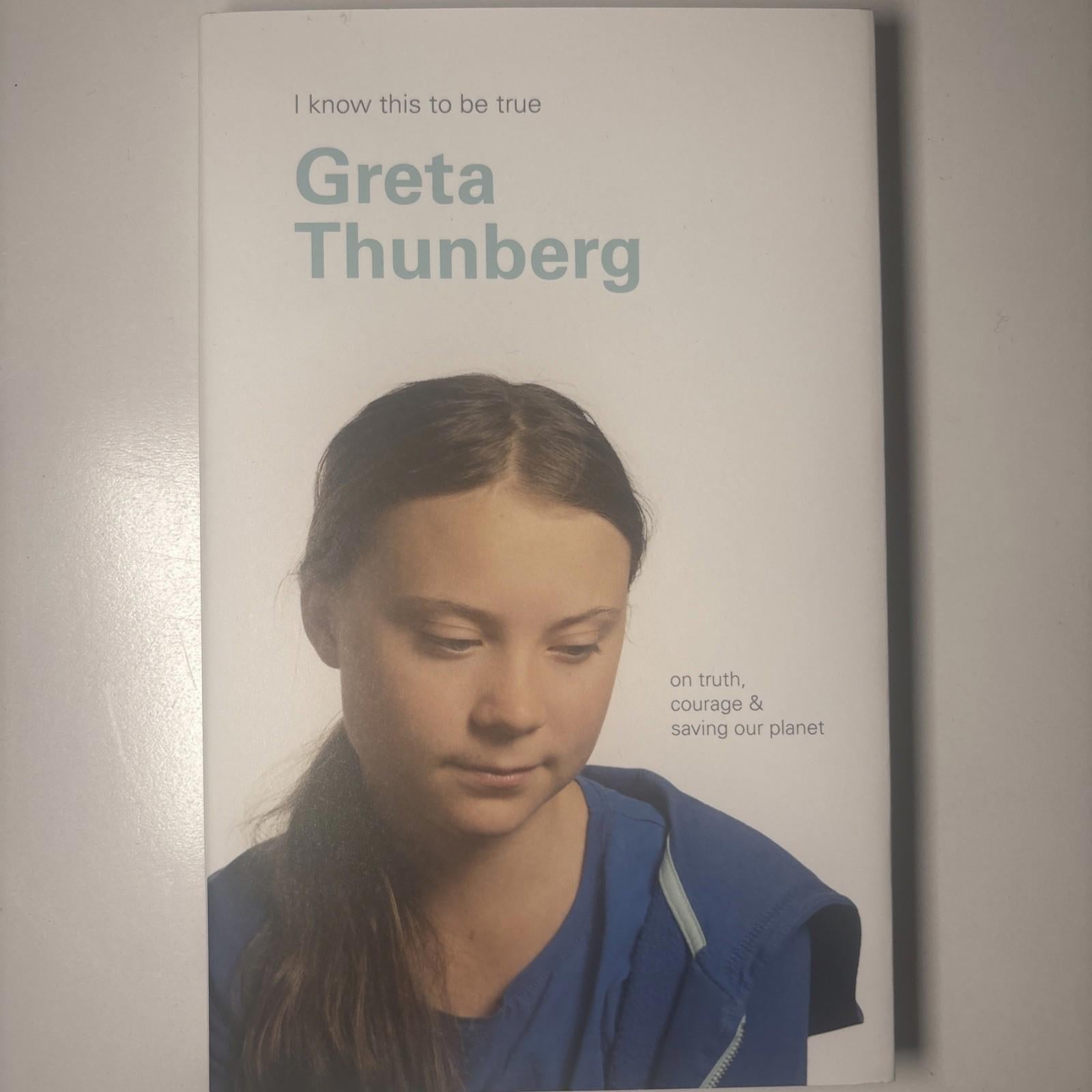 Greta Thunberg (I Know This To Be True): On truth, courage & saving our planet - Come Sell Nearly Anything