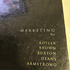 Marketing 8th Edition Kotler Brown Burton Deans Armstrong Pearson Hardcover - Come Sell Nearly Anything