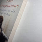 Lost Companions: Reflections on the Death of Pets by Jeffrey Moussaieff Masson ( - Come Sell Nearly Anything