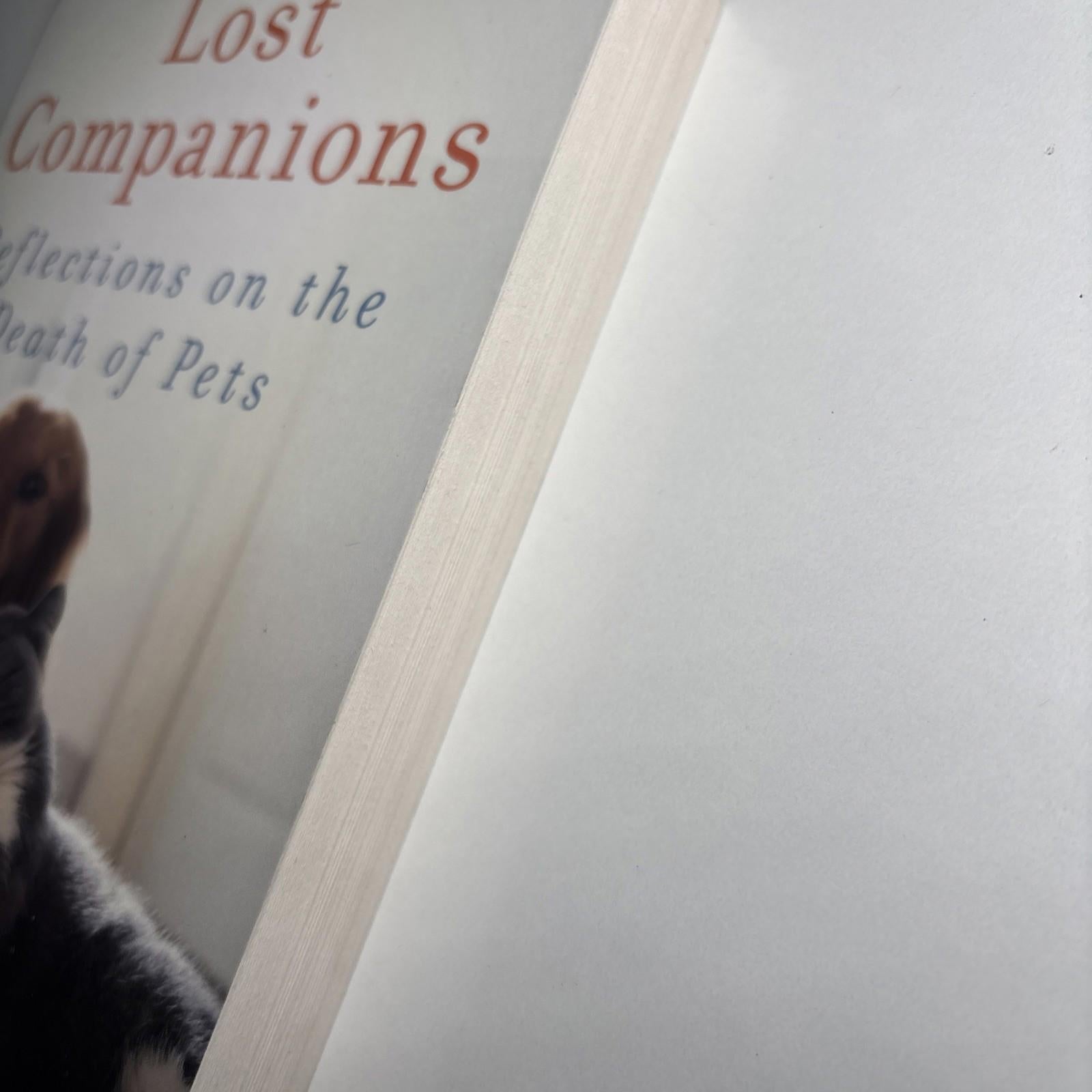 Lost Companions: Reflections on the Death of Pets by Jeffrey Moussaieff Masson ( - Come Sell Nearly Anything