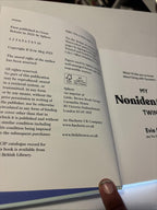 My Nonidentical Twin: One ordinary girl. Book New - Come Sell Nearly Anything