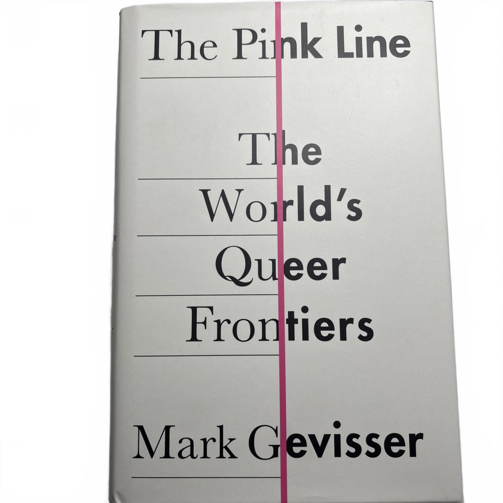 New - The Pink Line : The World queen frontiers Hardcover Mark Geviss - Come Sell Nearly Anything