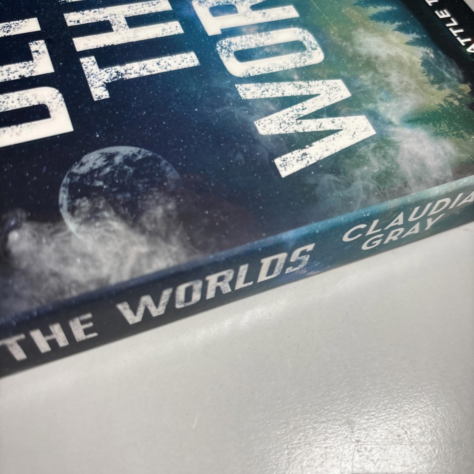 Defy the Worlds by Claudia Gray - Paperback, Each Battle Takes The Closer.. - Come Sell Nearly Anything