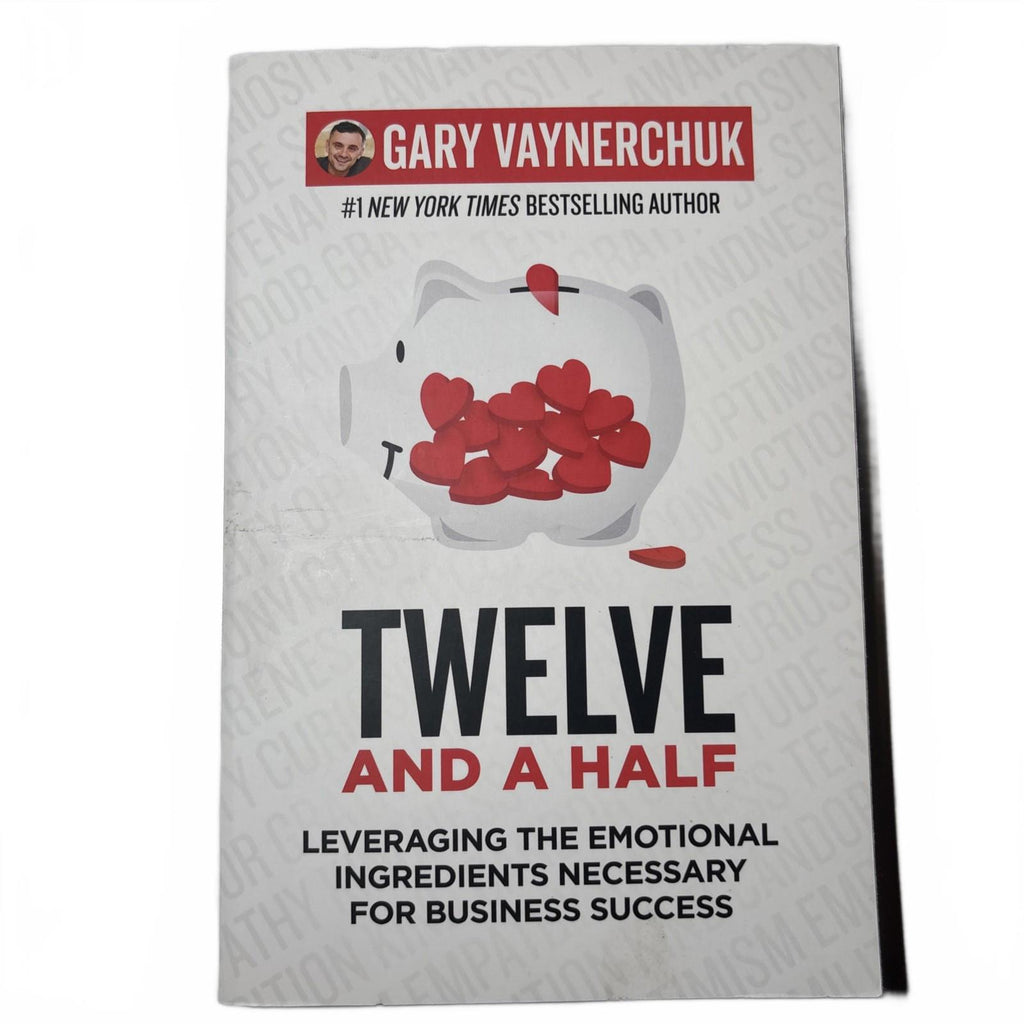 Twelve And A Half by Gary VAYNERCHUK Paperback - Come Sell Nearly Anything