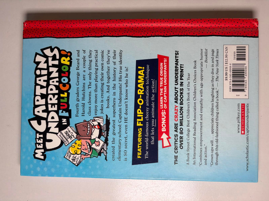 The Adventures of Captain Underpants: Now in Full Color - Dav Pilkey