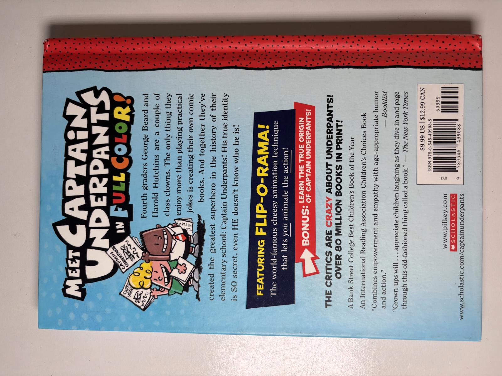 The Adventures of Captain Underpants: Now in Full Color - Dav Pilkey