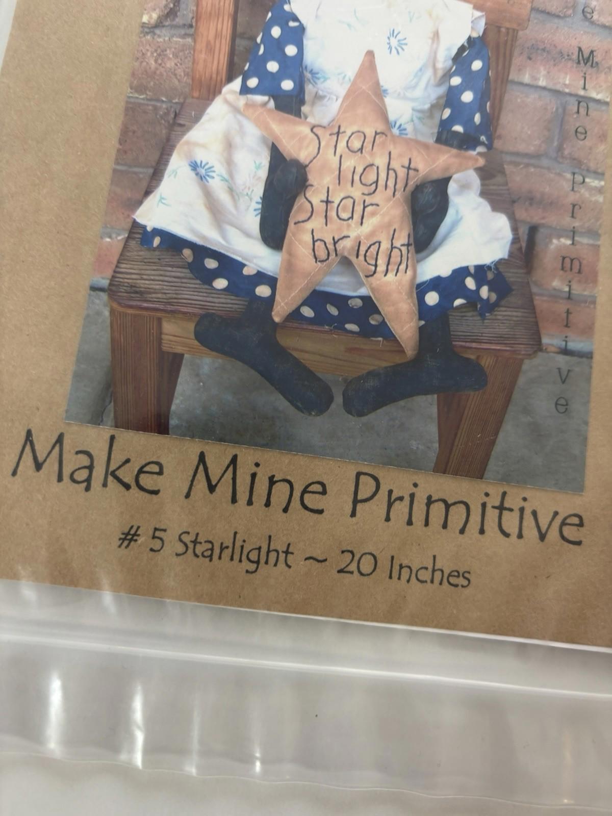 Make Mine Primitive #5 Sratlight Patchwork Cottagecore Sew Craft Pattern - Come Sell Nearly Anything