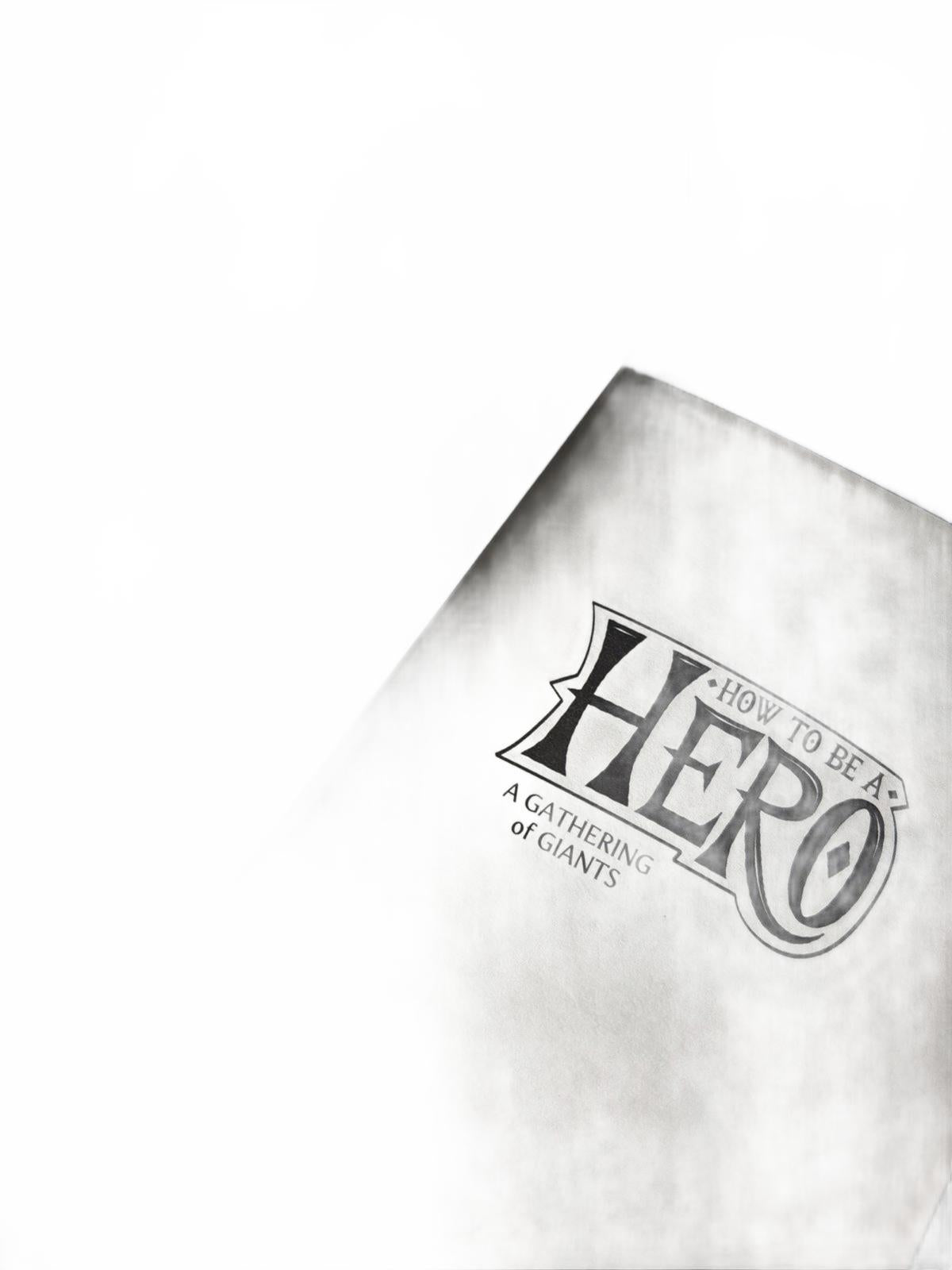 Cat Weldon A Gathering of Giants (Paperback) How to Be a Hero - Come Sell Nearly Anything