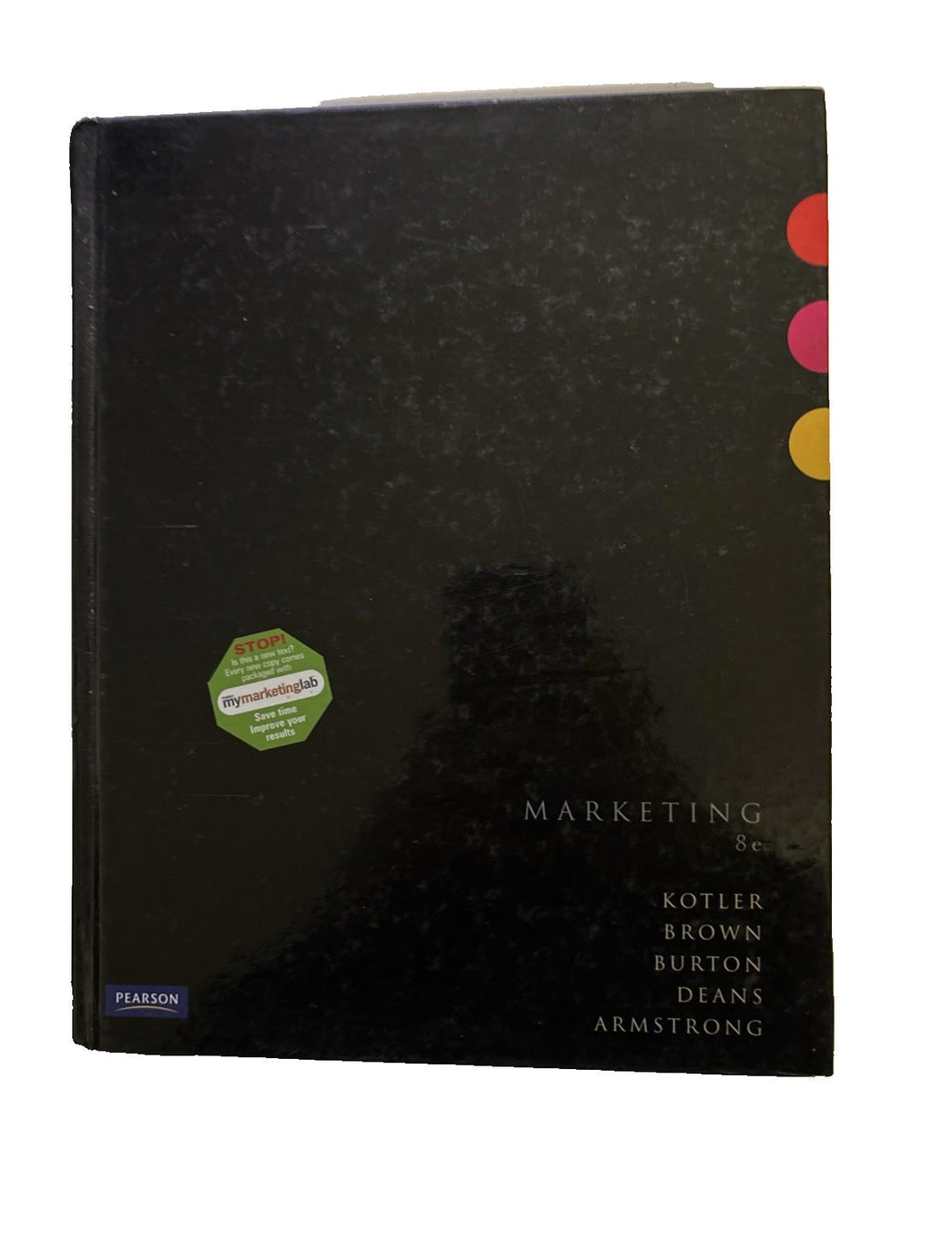 Marketing 8th Edition Kotler Brown Burton Deans Armstrong Pearson Hardcover - Come Sell Nearly Anything