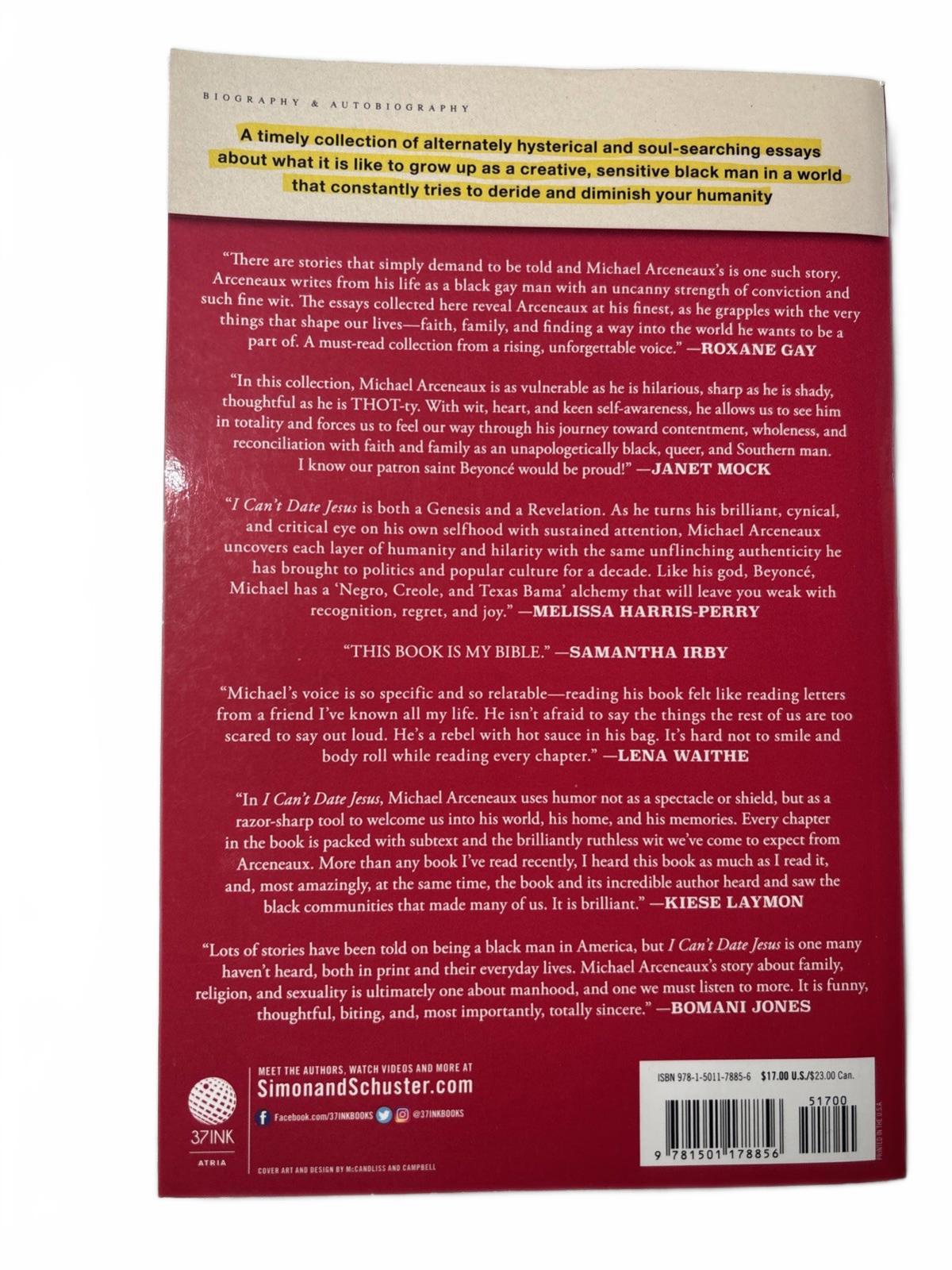 I Can't Date Jesus: Love, Sex, Family, Race, and Other Reasons I've Put My Faith - Come Sell Nearly Anything