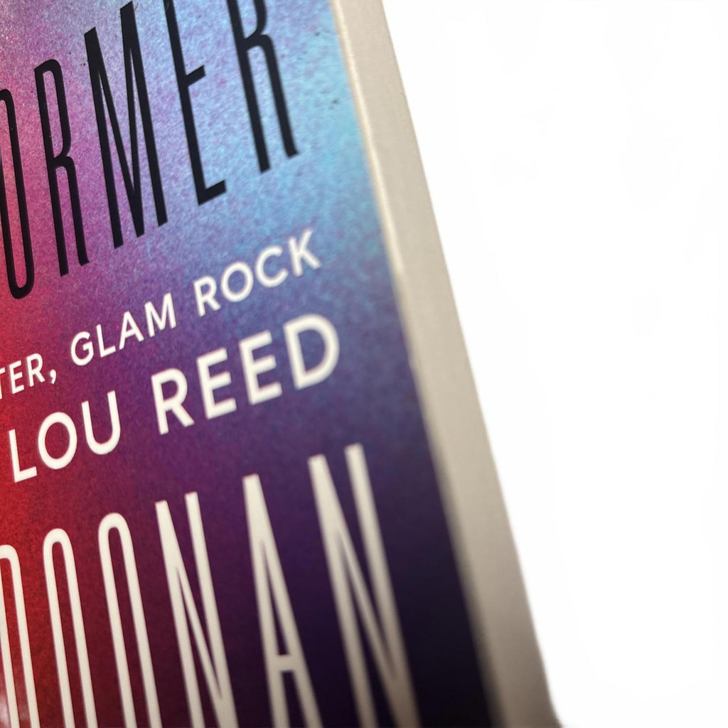 Transformer: A Story of Slitter, Glam Rock and Loving Lou Reed by Simon Doonan - Come Sell Nearly Anything