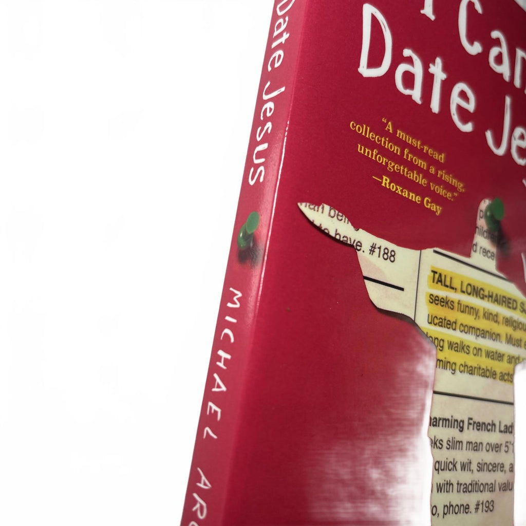 I Can't Date Jesus: Love, Sex, Family, Race, and Other Reasons I've Put My Faith - Come Sell Nearly Anything