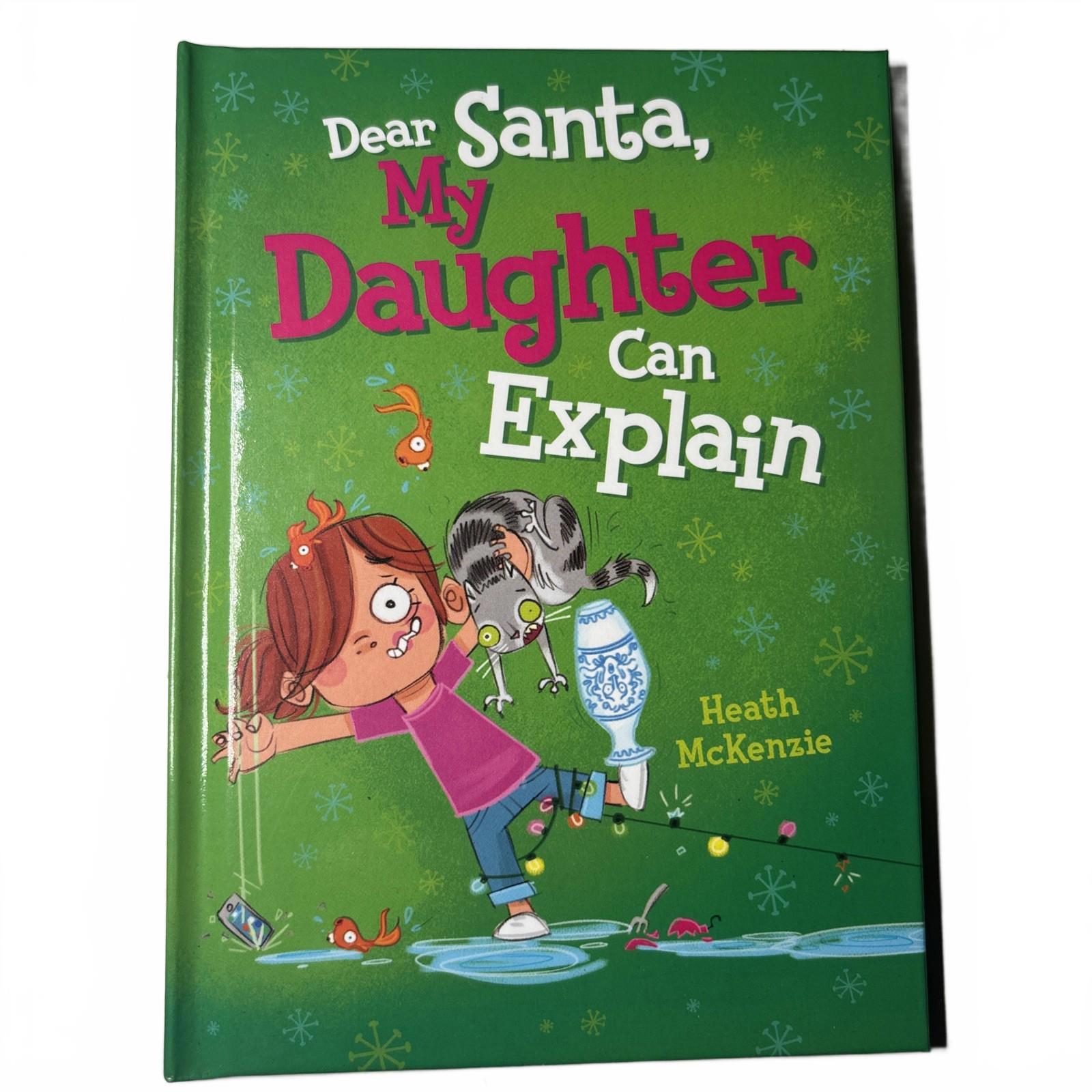 Dear Santa ... My Daughter Can Explain - Story Books - New - Free Postage - Come Sell Nearly Anything