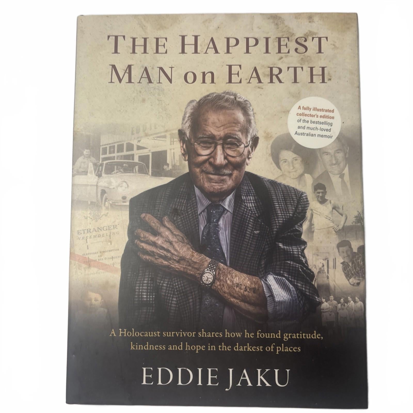The Happiest Man on Earth ; by Eddie Jaku - Illustrated, Collector's Edition HC - Come Sell Nearly Anything