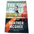 The Sum of Us: What Racism Costs Everyone and How We Can Prosper Together (One W - Come Sell Nearly Anything